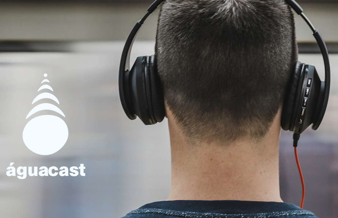 Novo Episódio do Águacast já está disponível! Ouça aqui!