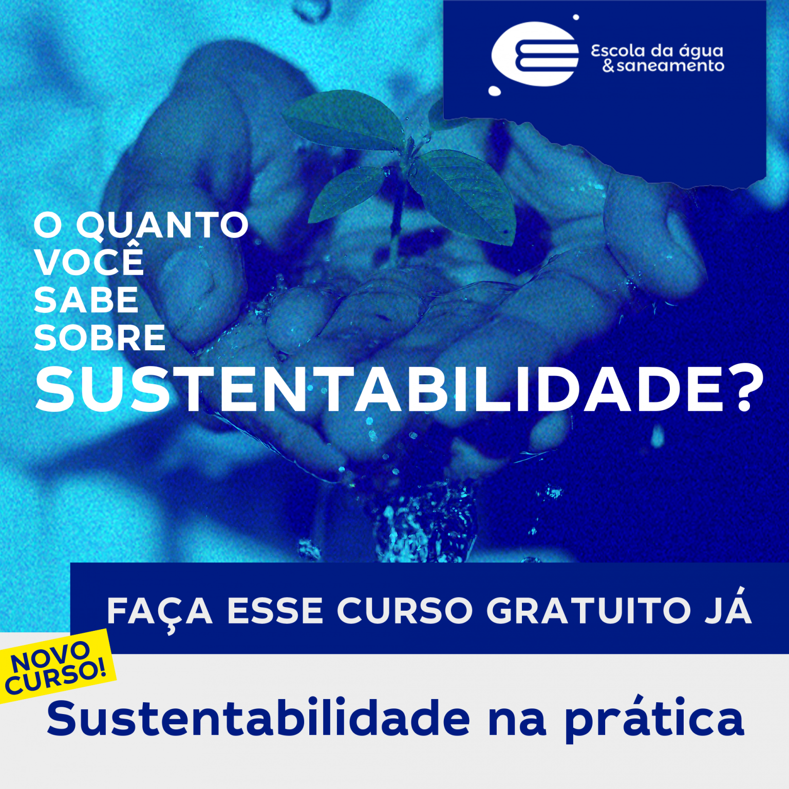 Tem curso novo na Escola da Água e Saneamento!