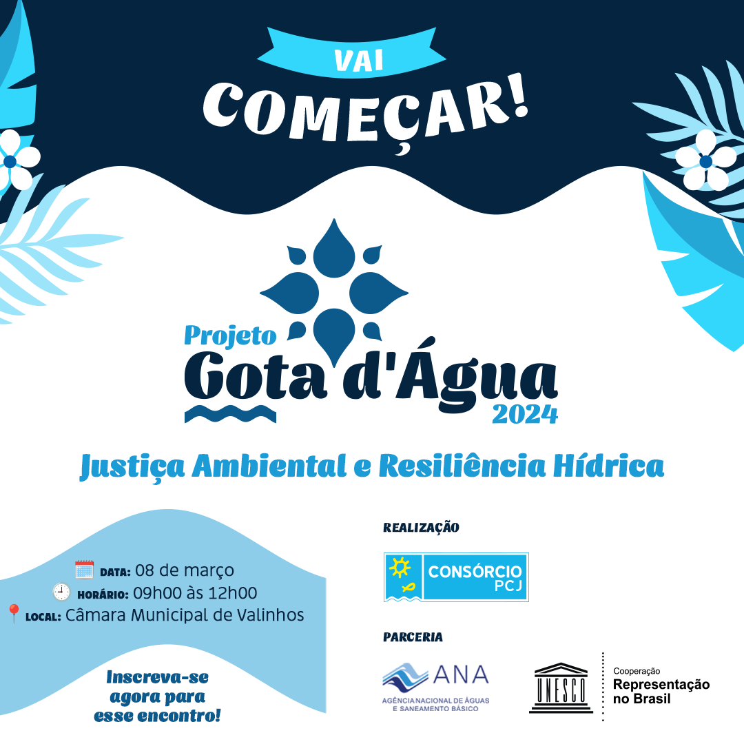 Primeiro encontro do Projeto Gota d’Água 2024 acontece no próximo dia 08