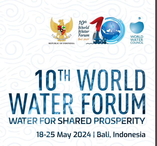 Conheça os destaques do 10º Fórum Mundial da Água, Bali – Indonésia 2024