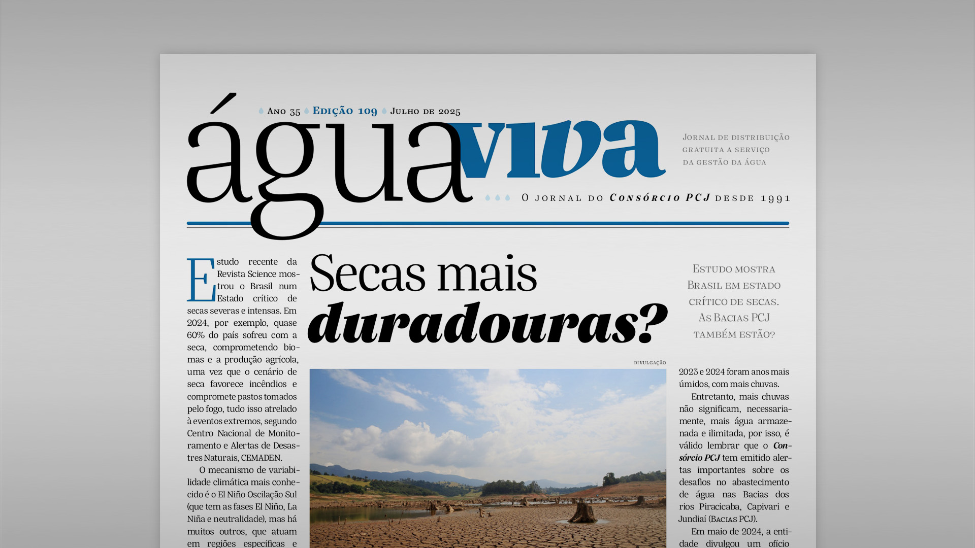 Nova edição do Água Viva atenta para intensificação da duração das secas no Brasil