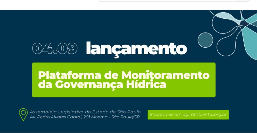 É amanhã! Plataforma Digital de Monitoramento da Governança das Águas será lançada nesta quinta-feira (04)